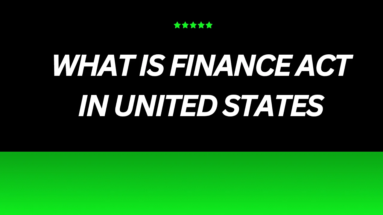 what is finance act in united states